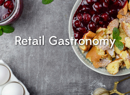 Retail Gastronomy